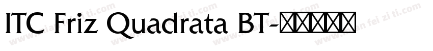 ITC Friz Quadrata BT字体转换